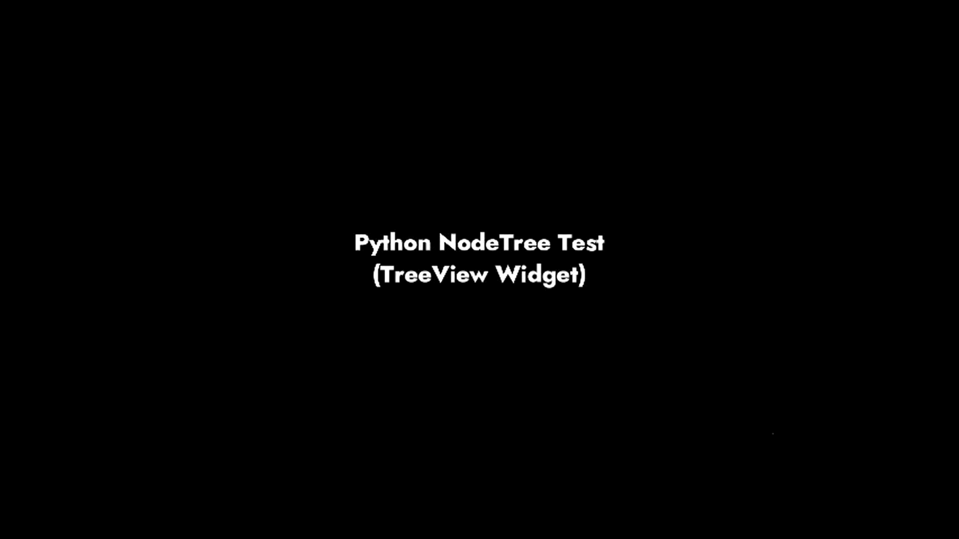 Python_NodeTreeTest（Part7のサンプル動画　21秒）の画面